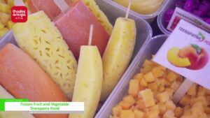 [THAIFEX-Anuga Asia 2023] Frozen Fruit and Vegetable – Teerapatra Food