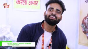 [India International Trade Fair (IITF) 2024] Pickles, Papad & Roasted Namkeen  – ABHAY FOOD PRODUCTS