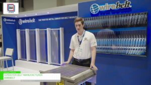 [PACK EXPO Las Vegas 2023] CONVEYOR BELT MANUFACTURER – WIREBELT