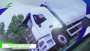 [Cold Chain Exhibition 2023] 車両用冷凍 – Asian Refri (Thailand)